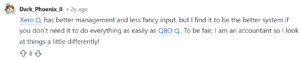 Reddit comment by an accountant comparing Xero and QuickBooks Online for management.